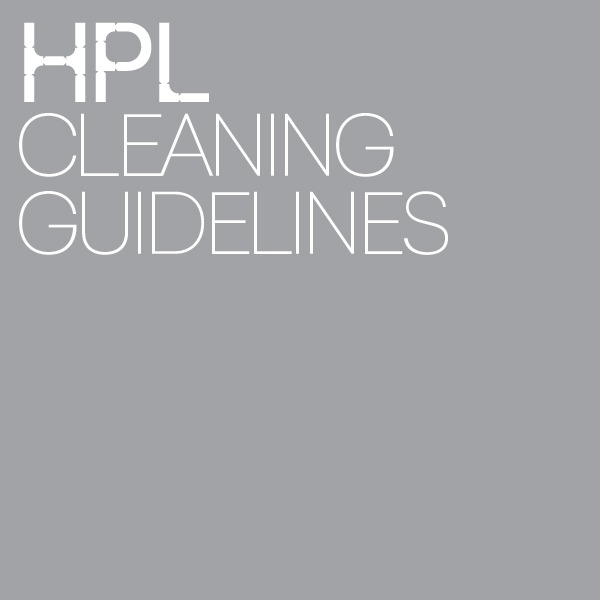 HPL Cleaning Guidelines